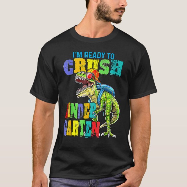 T-shirt Je suis prêt à écraser le dinosaure de jardin d'en (Devant)