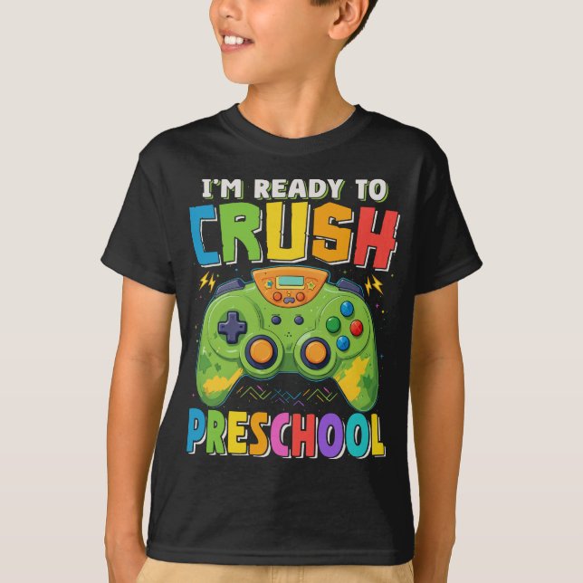 T-shirt Je suis prêt à écraser le gamer préscolaire à l'éc (Devant)