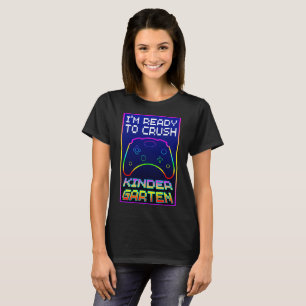 T-SHIRT JE SUIS PRÊT À ÉCRASER LE JARDIN D'ENFANTS
