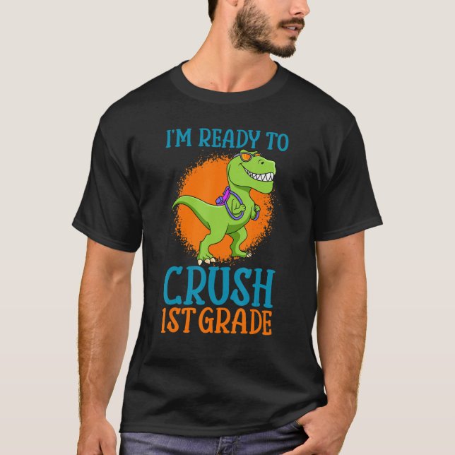 T-shirt Je suis prêt à écraser le monstre de dinosaure Tre (Devant)