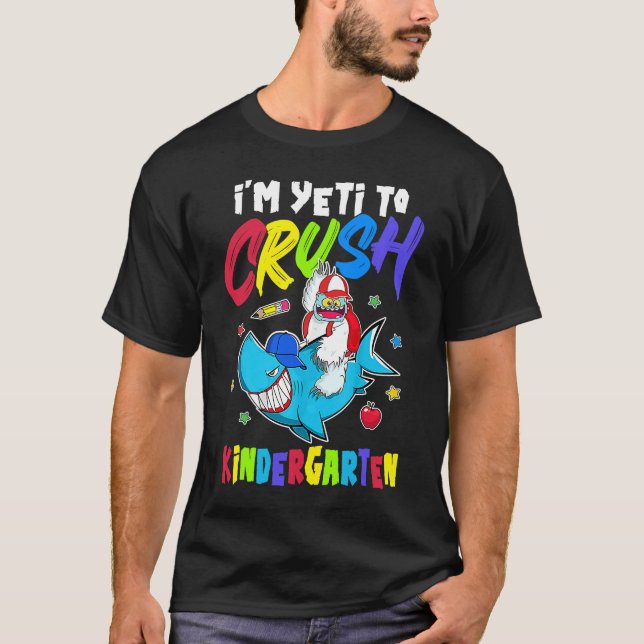 T-shirt Je suis prêt à écraser le requin de la maternelle  (Devant)