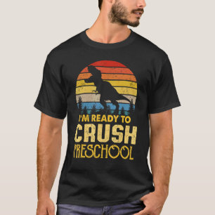T-shirt Je suis prêt à écraser le Rex Rétro de l'école mat