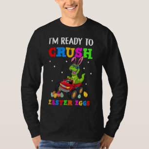 T-shirt Je suis prêt à écraser les oeufs de Pâques Monster