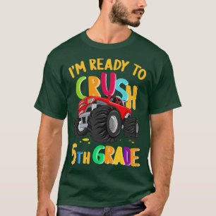 T-shirt Je Suis Prêt À Écraser Un Camion Monster De 5E Ann