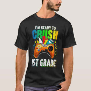 T-shirt Je suis prêt à jouer à la première année de 1ère a
