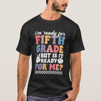 T-shirt Je Suis Prêt Pour La 5Ème Année Drôle Retour À L'É