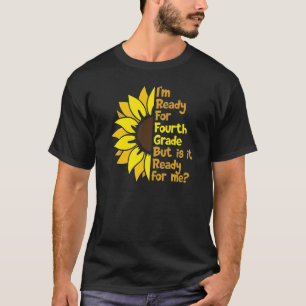 T-shirt Je suis prêt pour la cinquième année, mais est-il