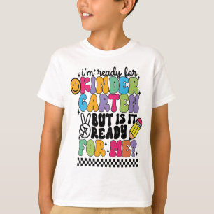 T-shirt Je suis prêt pour la maternelle, mais est-il prêt 