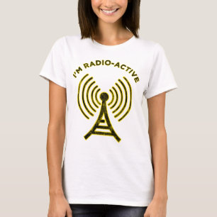 T-shirt Je suis Radio-Active
