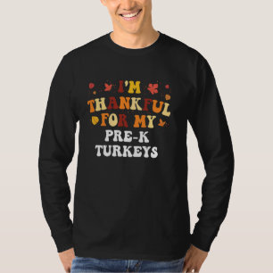 T-shirt Je suis reconnaissant pour mes dindes de pré-mater
