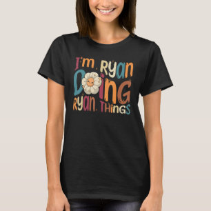 T-shirt Je suis Ryan Faisant des Choses de Ryan Groovy Ré