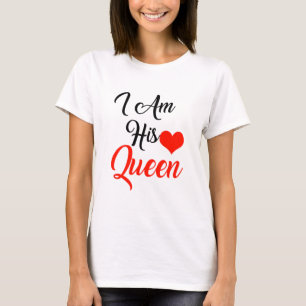 T-shirt Je suis sa reine