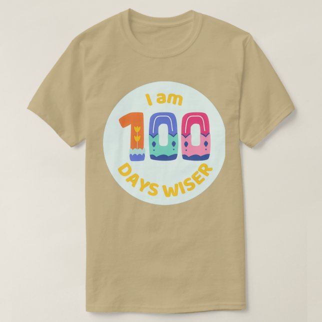 T-shirt Je suis sage dans 100 jours (Design devant)