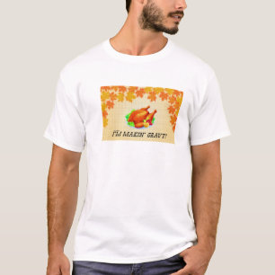 T-shirt Je suis sauce au jus de Makin ! Dr. Steve Brule