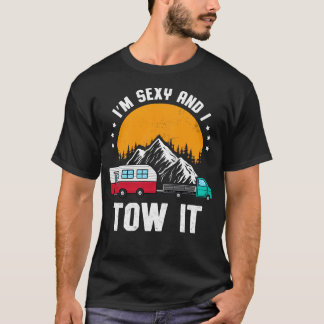 T-shirt Je suis Sexy et je le remorque Mens Funny Tow Truc