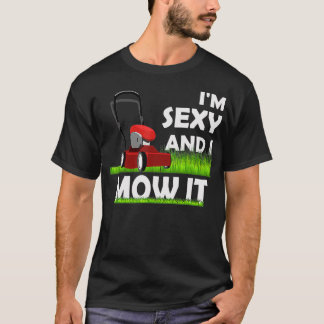 T-shirt Je suis Sey Et Je Mow It & Lawn Mowing Yard Worker