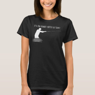 T-shirt Je suis si bon avec ma baguette pour Angler