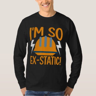 T-shirt Je suis si Ex Static pour l'électricien