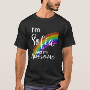 T-shirt Je suis Sofia et je suis géniale