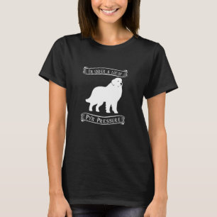 T-shirt Je suis sous pression Pyr Les Grands Pyrénées