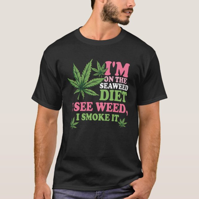 T-shirt Je suis sur la diète des algues Je vois mauvaises  (Devant)