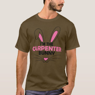 T-shirt Je suis The Carpenter Bunny Graphic mignonne Easte