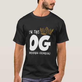 T-shirt Je suis The OG Original Grand-père notoire ONE Fir