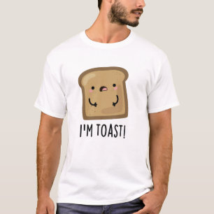 T-shirt Je suis Toast Funny Pun de Pain