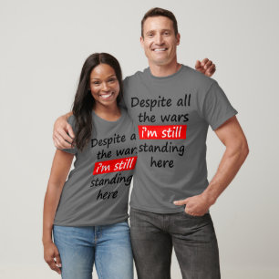 T-shirt Je suis toujours debout