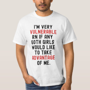 T-shirt Je suis très vulnérable Rn Goth Dark