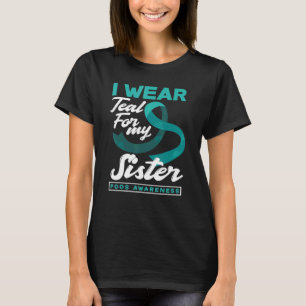 T-shirt Je Suis Turquoise Pour Ma Soeur PCOS Sensibilisati