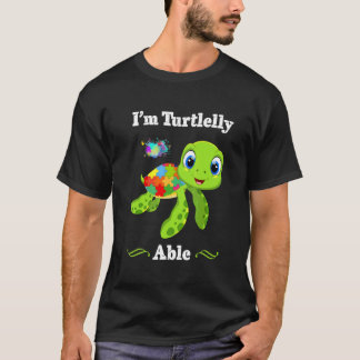 T-shirt Je suis Turtlelly capable de sensibilisation à l'a