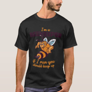 T-shirt Je Suis Un Abeigneurs Si Je Cours, Vous Devriez Co