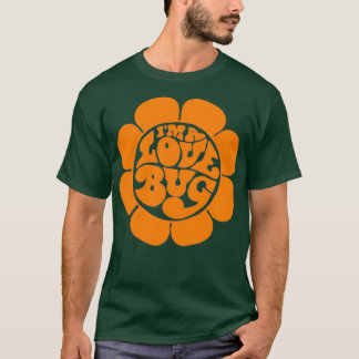 T-shirt Je suis un amour Bug Retro 60s Hippie Herbie Flowe