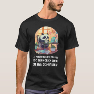 T-shirt Je suis un analyste d'entreprise informatique Je f