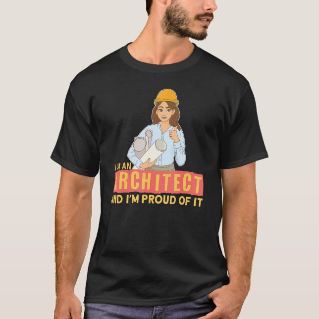 T-shirt Je Suis Un Architecte I Building Construction Arch (Devant)