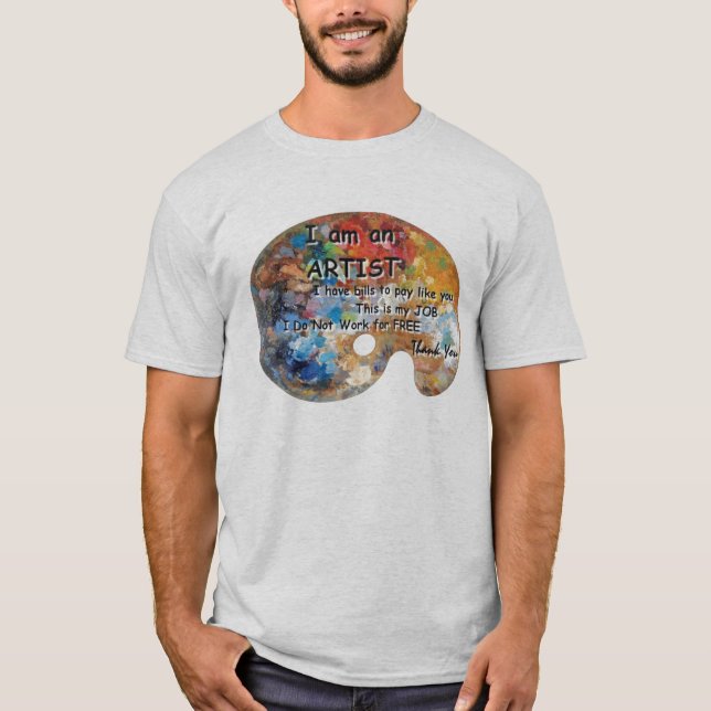 T-shirt Je suis un artiste (Devant)