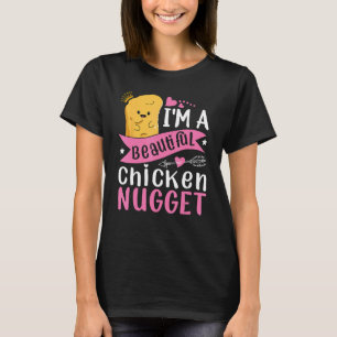 T-shirt Je suis un beau nugget de poulet pour l'amant de n