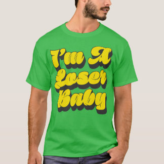 T-shirt Je Suis Un Bébé Loser