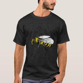 T-shirt Je suis Un Bee Buddy Bumblebee Honeybee Bee Keepin