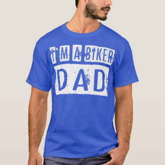 T-shirt Je suis Un Biker Papa Motorcycle Biker 698