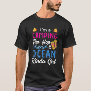 T-shirt Je suis un Camping Flip Flops et Ocean Kinda Girl