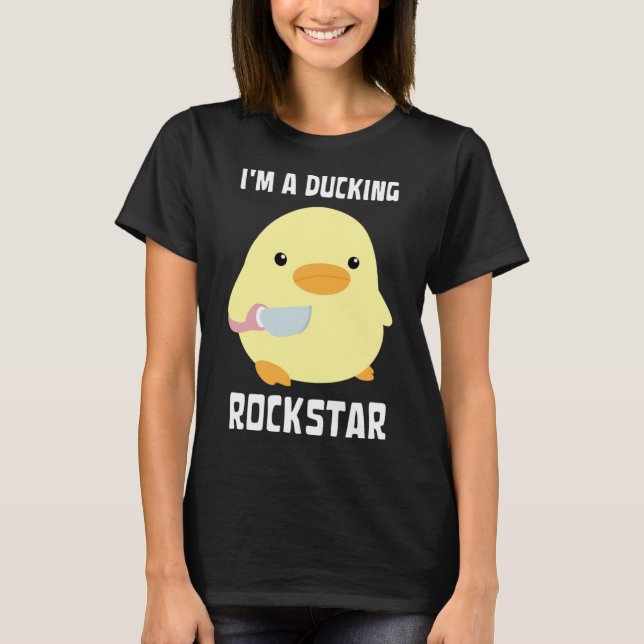 T-shirt Je suis un canard Rockstar avec un mème de couteau (Devant)