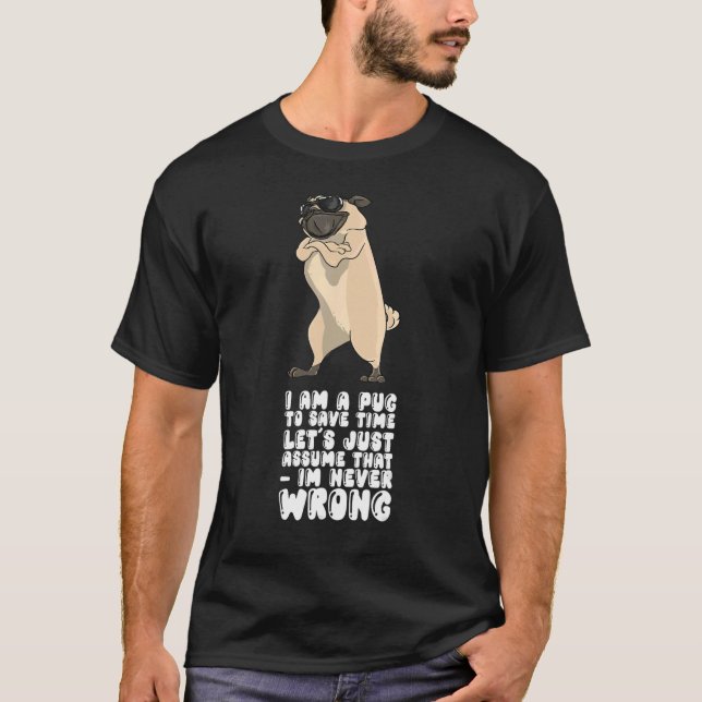T-shirt Je Suis Un Carlin Pour Économiser Du Temps Supposo (Devant)