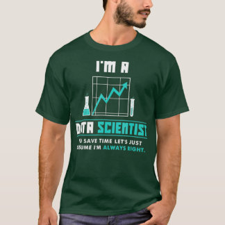 T-shirt Je suis un chercheur en données Funny Data Science