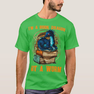 T-shirt Je suis un Dragon de Livre pas un ver