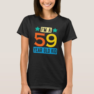 T-shirt Je suis un enfant de 59 ans 59e anniversaire Fête 