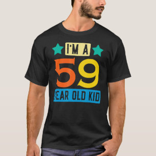 T-shirt Je suis un enfant de 59 ans 59e anniversaire Fête 