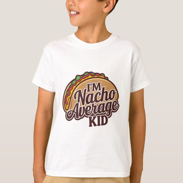T-shirt Je suis un enfant moyen nacho (Devant)