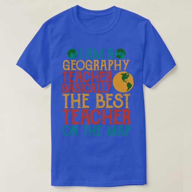 T-shirt Je Suis Un Enseignant En Géographie Fondamentaleme (Design devant)